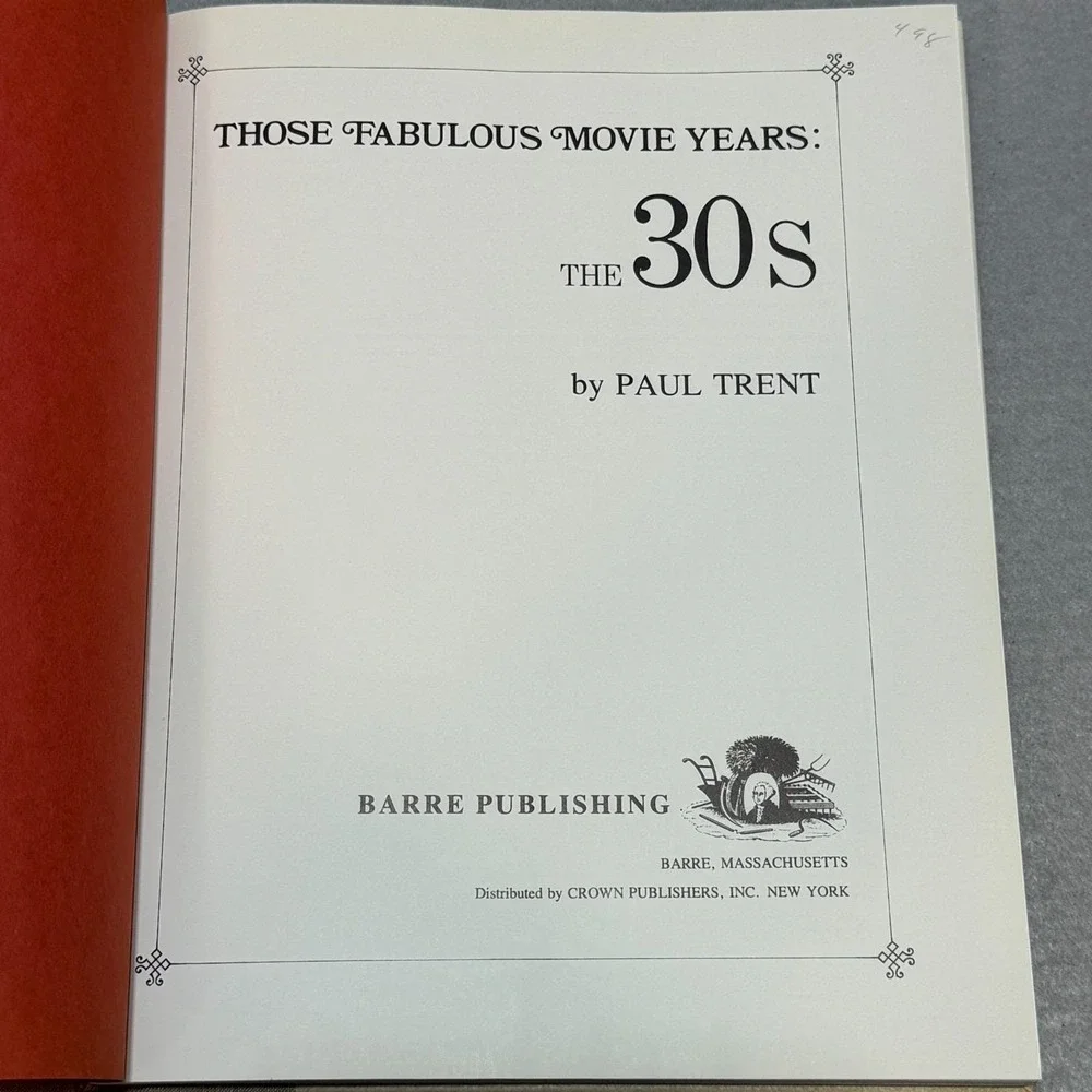 Vintage 1975 Those Fabulous Movie Years The 30s Clark Gable Marx 1st Ed HC DJ